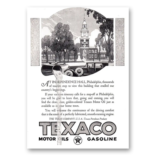 1924 Texaco Motor Oils Gasoline Independence Hall Philadelphia Vintage Magazine Print Ad