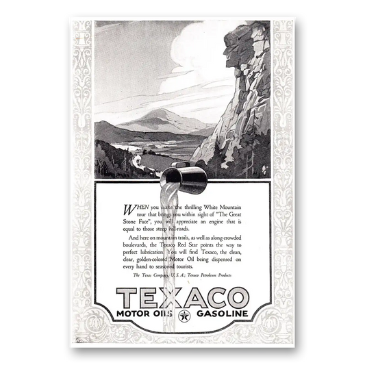 1924 Texaco Motor Oils Gasoline When You Make the Thrilling White Mountain Tour Vintage Magazine Print Ad