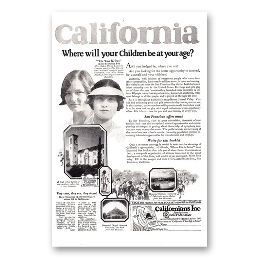 1925 California Where Will Your Children Be Vintage Magazine Print Ad