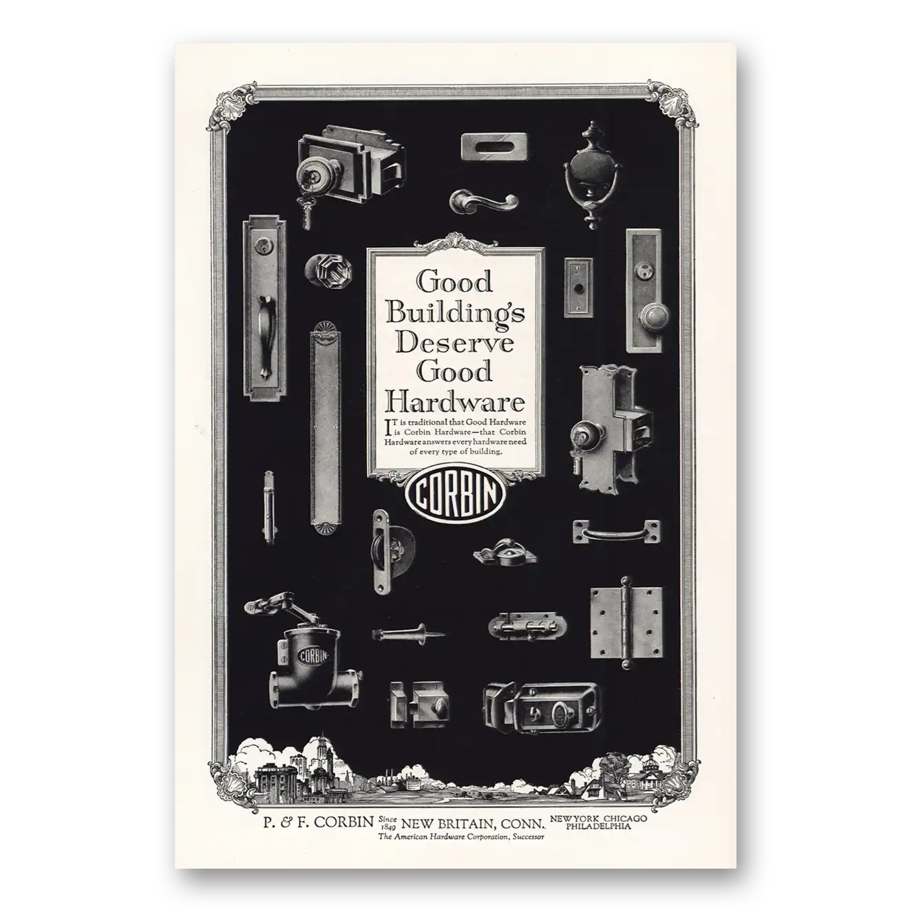 1925 P & F Corbin Good Buildings Deserve Good Hardware Vintage Magazine Print Ad