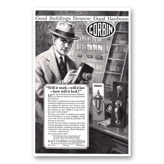 1925 P & F Corbin Will It Work Will It Last How Will It Look Vintage Magazine Print Ad