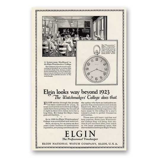 1925 Elgin Watch Looks Way Beyond 1923 Watchmakers College Vintage Magazine Print Ad