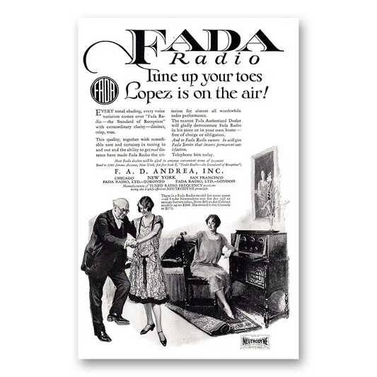 1925 Fada Radio Tune Up Your Toes Lopez Is On The Air Vintage Magazine Print Ad