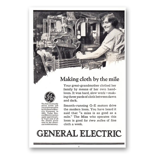 1925 General Electric Making Cloth by the Mile Vintage Magazine Print Ad