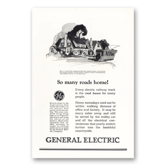 1925 General Electric So Many Roads Home Vintage Magazine Print Ad