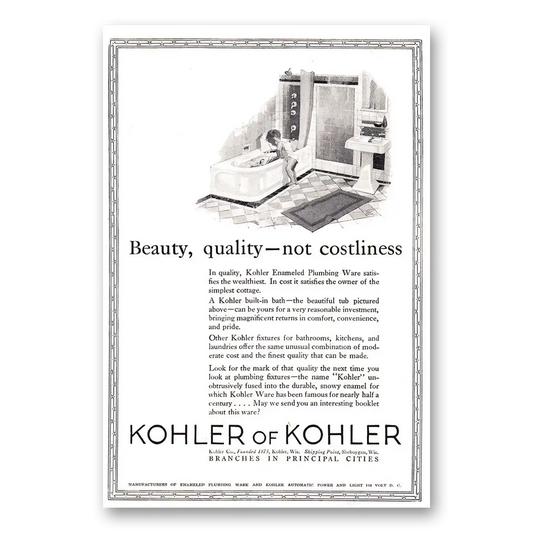 1925 Kohler Beauty Quality Not Costliness Vintage Magazine Print Ad