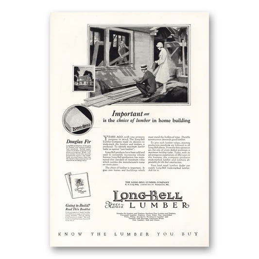 1925 Long Bell Lumber Choice of Lumber in Home Building Douglas Fir Vintage Magazine Print Ad