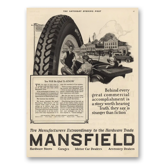 1925 Mansfield Tires Behind Every Great Commercial Accomplishment Vintage Magazine Print Ad