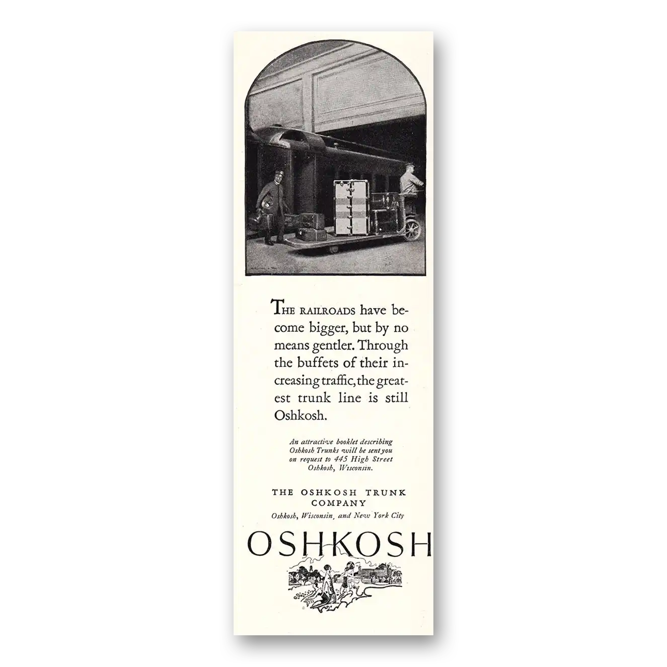 1925 Oshkosh Trunks and Luggage Railroads Have Become Bigger Vintage Magazine Print Ad