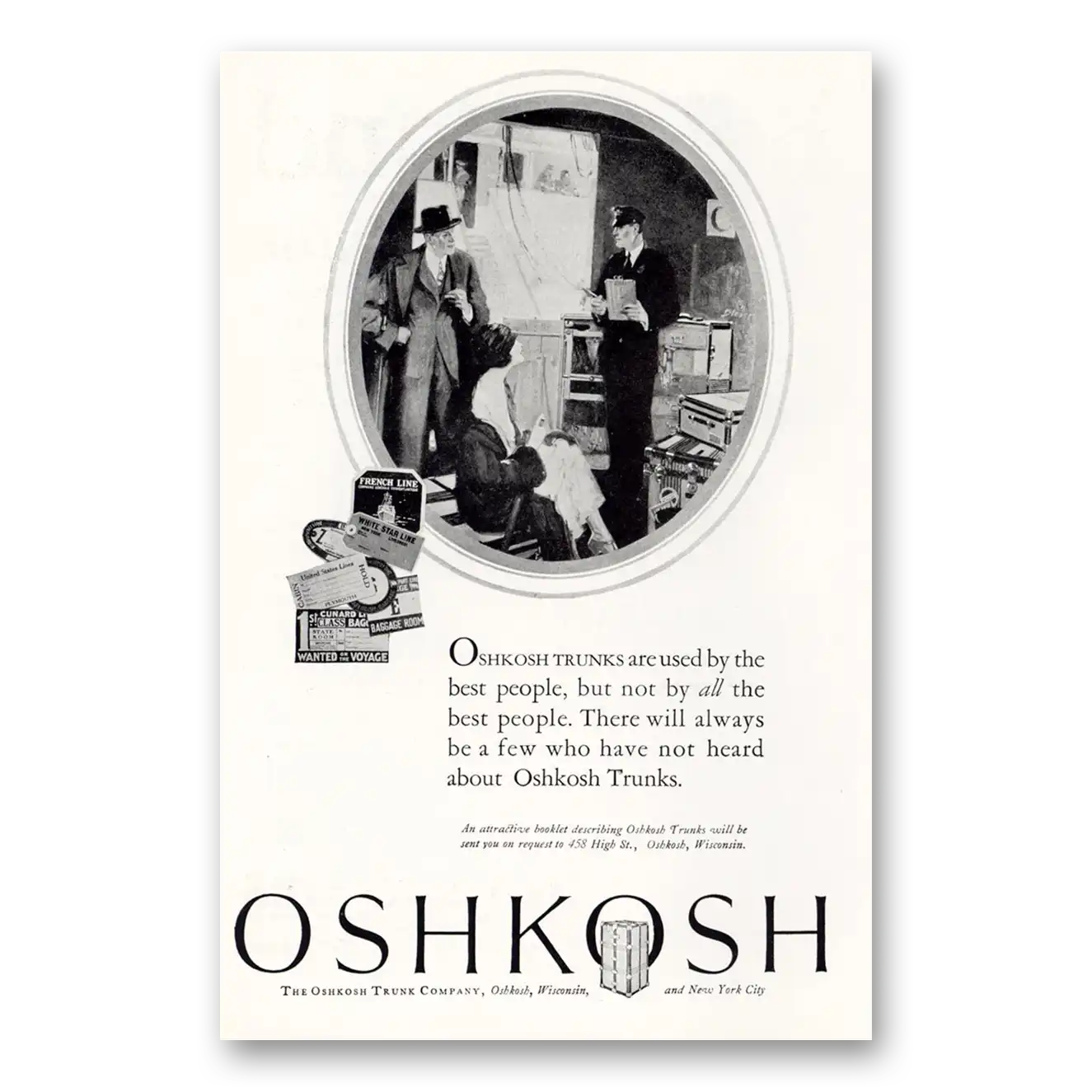 1925 Oshkosh Trunks and Luggage Used By the Best People Vintage Magazine Print Ad