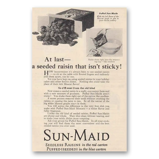 1925 Sun Maid Raisins  A Seeded Raisin that Isn't Sticky Vintage Magazine Print Ad