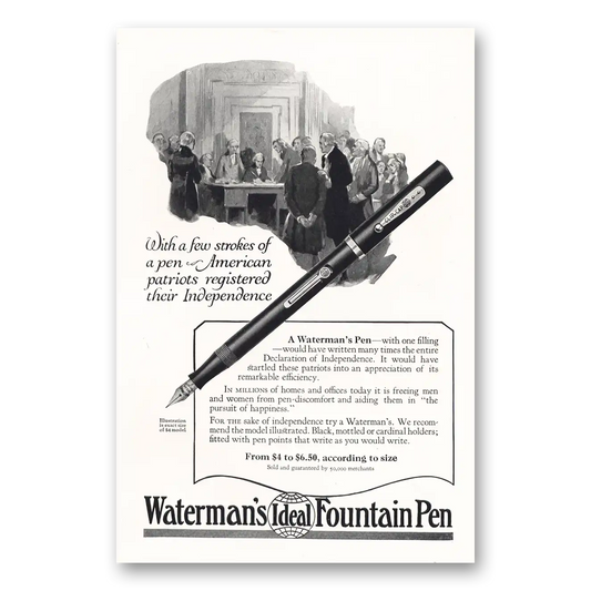 1925 Watermans Ideal Fountain Pen American Patriots Registered Their Independence Vintage Magazine Print Ad