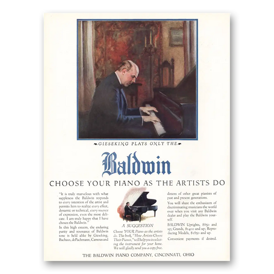 1926 Baldwin Piano Gieseking Choose Your Piano As the Artists Do Vintage Magazine Print Ad