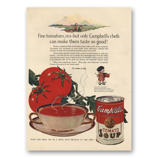 1926 Campbells Tomato Soup Only Campbells Chefs Can Make Them Taste So Good Vintage Magazine Print Ad