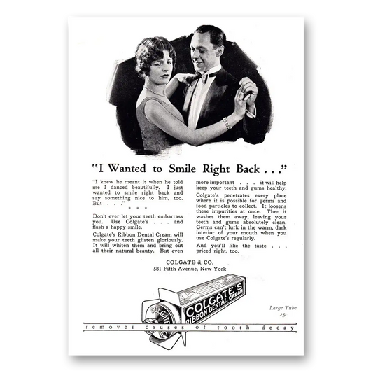 1926 Colgate Dental Cream I Wanted To Smile Right Back Vintage Magazine Print Ad