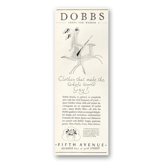 1926 Dobbs Shops for Women Clothes Make Whole World Gay Vintage Magazine Print Ad