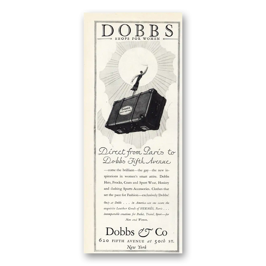 1926 Dobbs Shops for Women Direct From Paris to Dobbs Fifth Avenue Vintage Magazine Print Ad