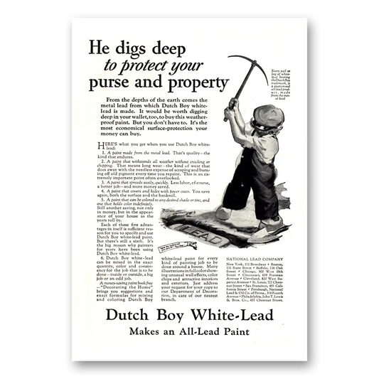 1926 Dutch Boy Paint White Lead He Digs Deep Protect Purse Property Vintage Magazine Print Ad