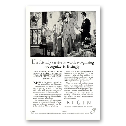 1926 Elgin Watch Friendly Service Is Worth Recognizing Vintage Magazine Print Ad