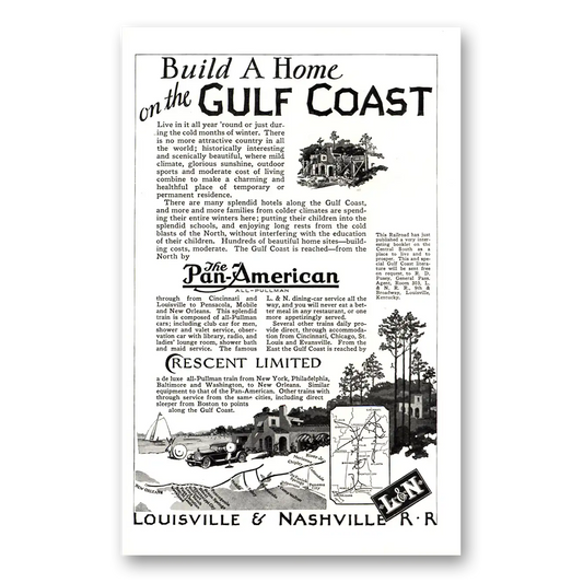 1926 Louisville & Nashville Railroad Build a Home on the Gulf Coast Vintage Magazine Print Ad