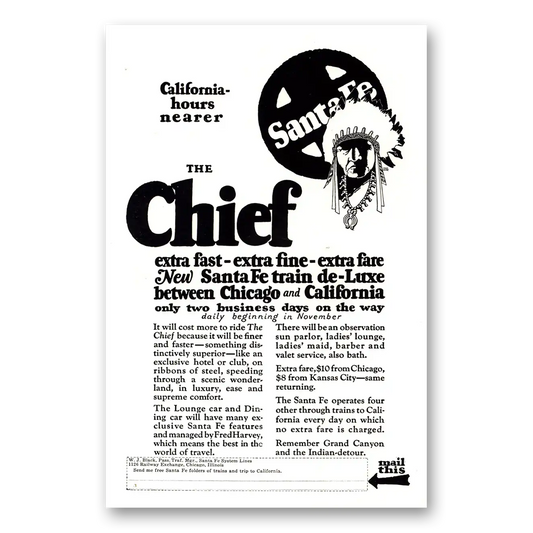 1926 Santa Fe Railway Chief California Hours Nearer Vintage Magazine Print Ad