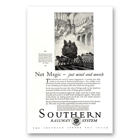 1926 Southern Railway Not Magic Just Mind and Muscle Vintage Magazine Print Ad