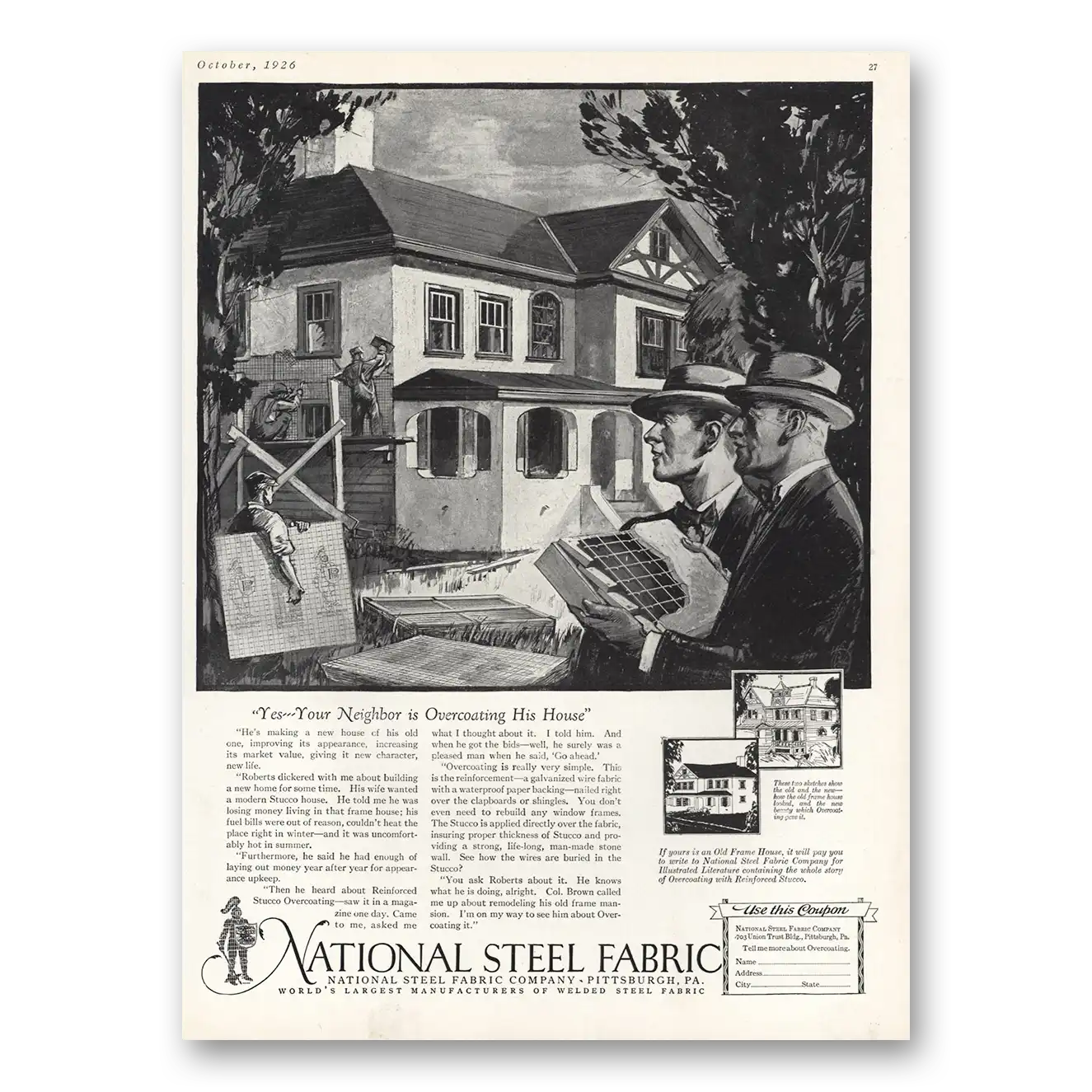 1926 National Steel Fabric Neighbor Overcoating His House Vintage Magazine Print Ad