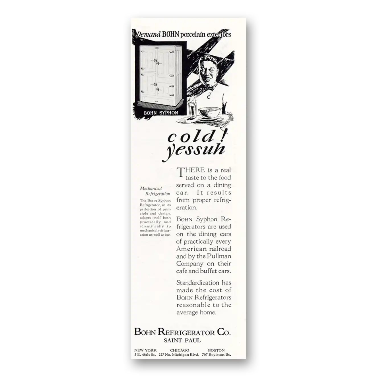 1927 Bohn Refrigerator Cold Yessuh Vintage Magazine Print Ad