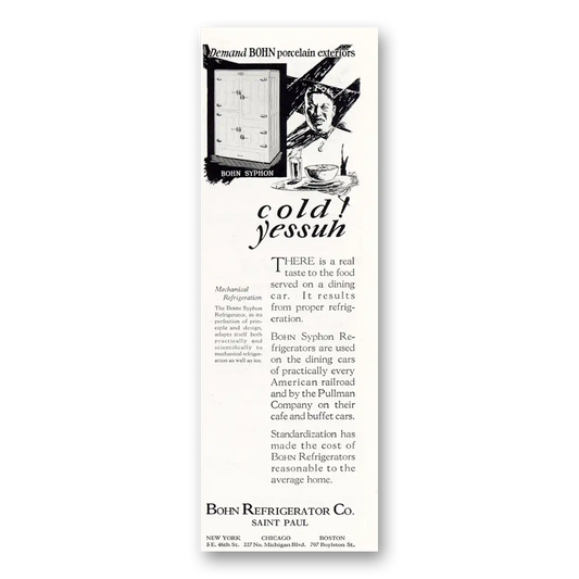 1927 Bohn Refrigerator Cold Yessuh Vintage Magazine Print Ad