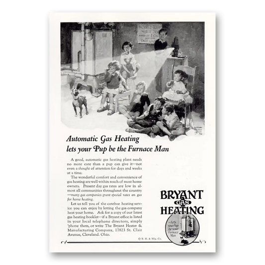 1927 Bryant Gas Heating Lets Your Pup Be the Furnace Man Vintage Magazine Print Ad