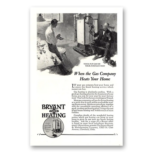 1927 Bryant Gas Heating Gas Company Heats Your Home Vintage Magazine Print Ad