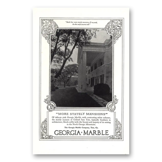 1927 Georgia Marble More Stately Mansions Vintage Magazine Print Ad