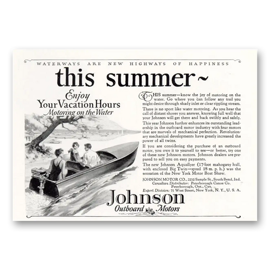 1927 Johnson Outboard Motors This Summer Enjoy Your Vacation Hours Vintage Magazine Print Ad