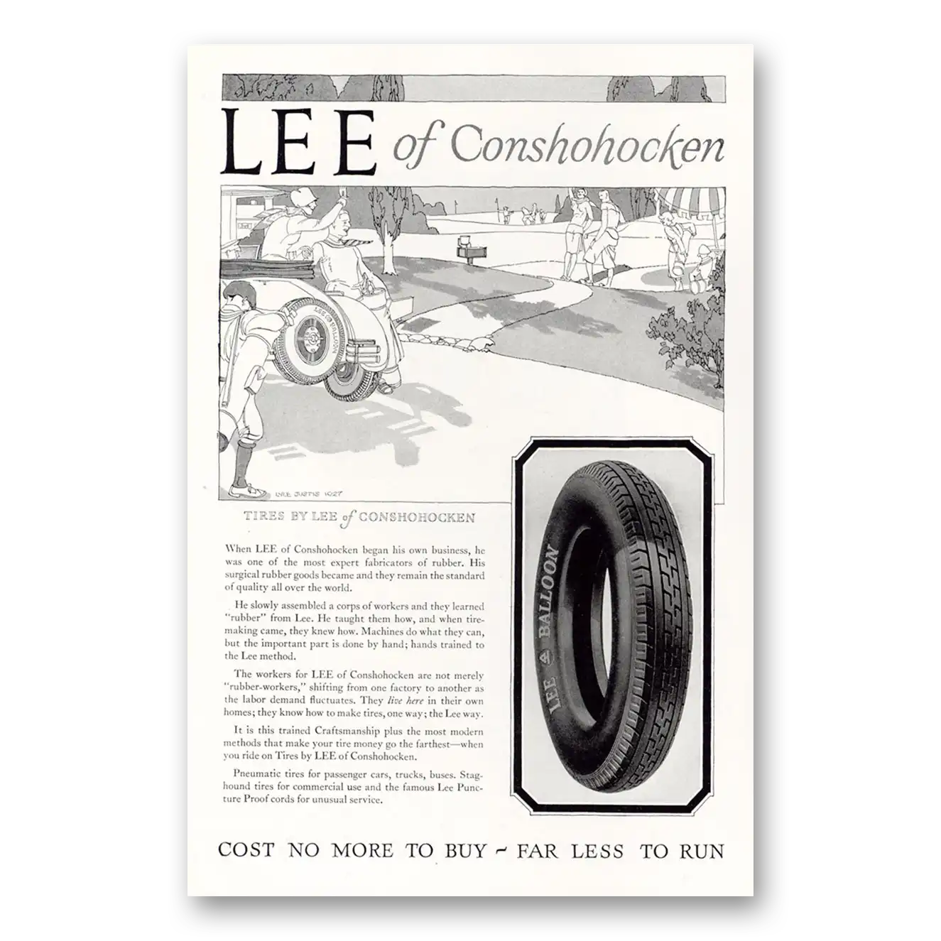 1927 Lee of Conshohocken Tires Cost No More to Buy Vintage Magazine Print Ad