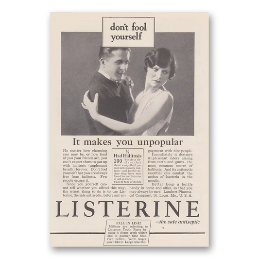 1927 Listerine Don't Fool Yourself It Makes You Unpopular Vintage Magazine Print Ad