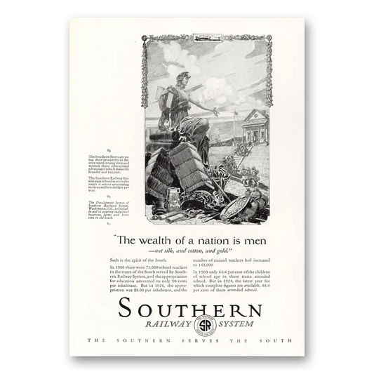 1927 Southern Railway Wealth of Nation Is Men Vintage Magazine Print Ad