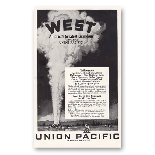 1927 Union Pacific Railroad West America's Greatest Grandeur Vintage Magazine Print Ad