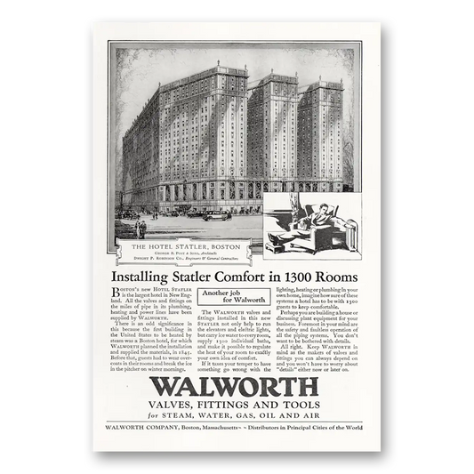 1927 Walworth Valves Fittings and Tools Hotel Statler Boston Comfort In 1300 Rooms Vintage Magazine Print Ad