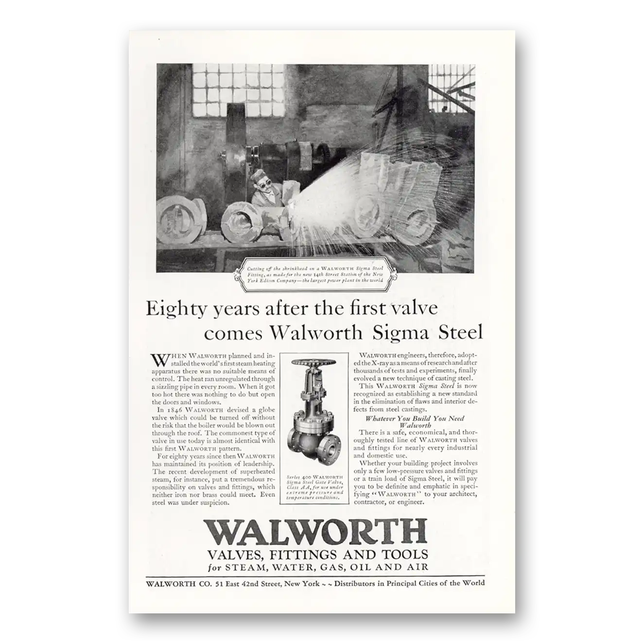 1927 Walworth Valves Fittings and Tools Sigma Steel Eighty Years After the First Valve Vintage Magazine Print Ad