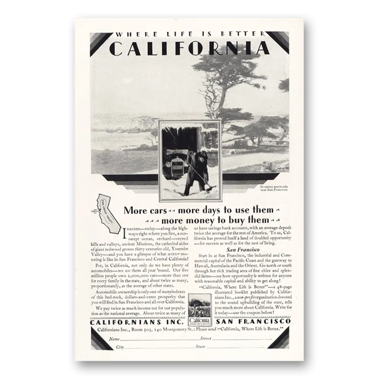 1928 California More Cars More Days to Use Them Vintage Magazine Print Ad