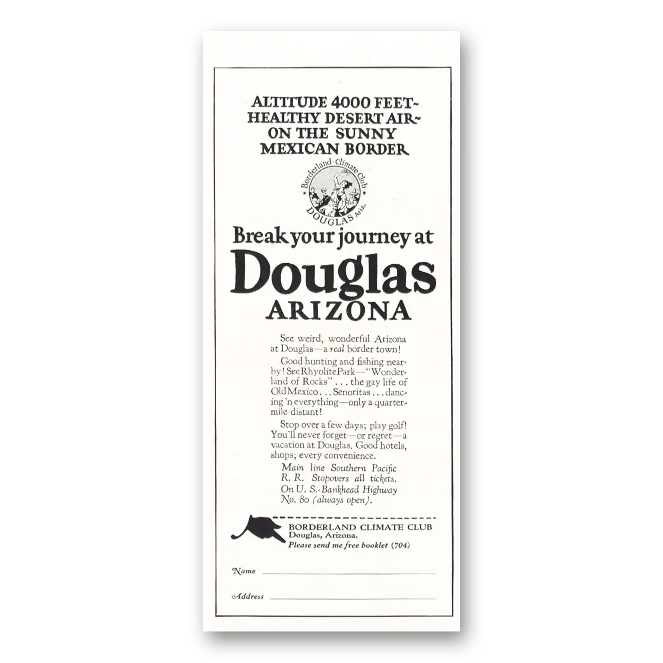 1928 Douglas Arizona Break Your Journey Vintage Magazine Print Ad