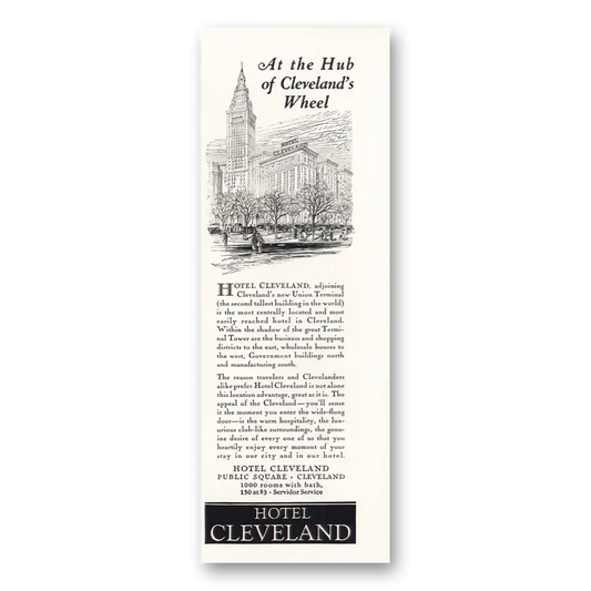 1928 Hotel Cleveland Hub of Clevelands Wheel Vintage Magazine Print Ad