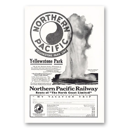 1928 Northern Pacific Railway Yellowstone Park Old Faithful Vintage Magazine Print Ad