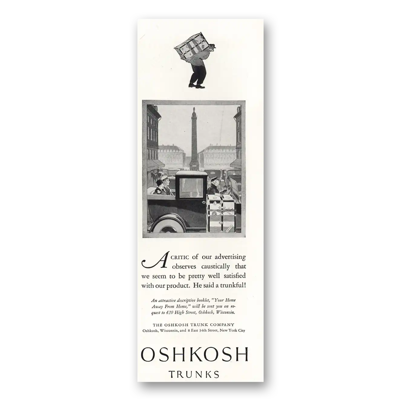 1928 Oshkosh Trunks and Luggage Critic of Our Advertising Vintage Magazine Print Ad