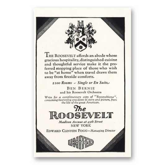 1928 Roosevelt Hotel New York Abode Whose Gracious Hospitality Vintage Magazine Print Ad