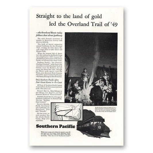 1928 Southern Pacific Land of Gold Overland Trail 49 Vintage Magazine Print Ad