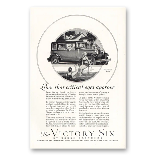 1928 Dodge Victory Six Lines That Critical Eyes Approve Vintage Magazine Print Ad