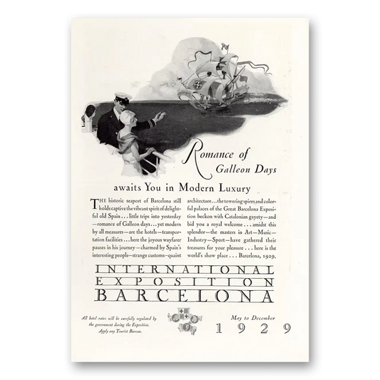 1929 International Exposition Barcelona Romance of Galleon Days Vintage Magazine Print Ad