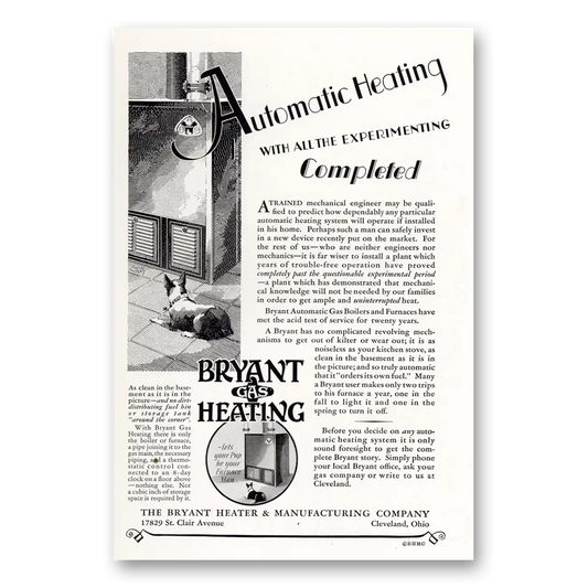 1929 Bryant Gas Heating All the Experimenting Completed Vintage Magazine Print Ad