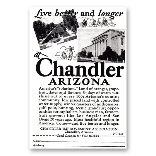 1929 Chandler Arizona Live Better and Longer Vintage Magazine Print Ad